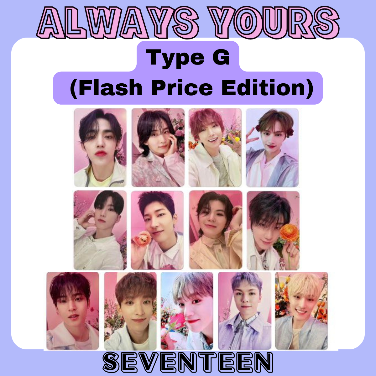 SEVENTEEN ALWAYS YOURS JAPAN BEST ALBUM Photo Card Type G SEVENTEEN ALWAYS YOURS JAPAN BEST ALBUM Photo Card Type G