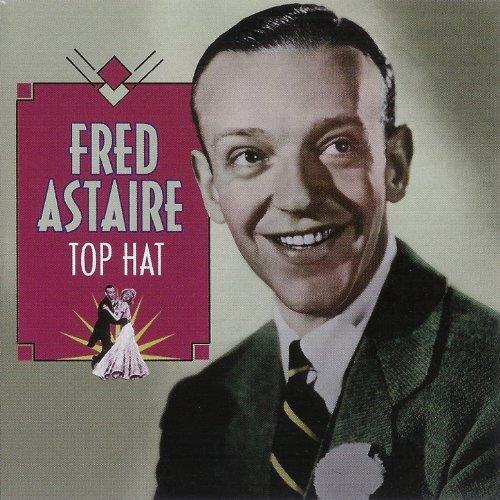 Fred Astaire  - Top Hat - Cd