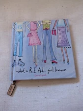 RARE What A R.E.A.L. Girl Knows Laura Lynch Book Respect Equality Attitude Love