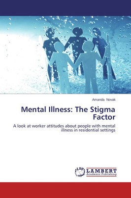 Amanda Novak | Mental Illness: The Stigma Factor | Taschenbuch | Englisch (2014)