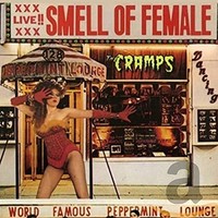 Cramps - Smell Of Female - Cd - G3Z