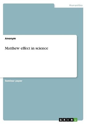 Matthew effect in science Anonymous