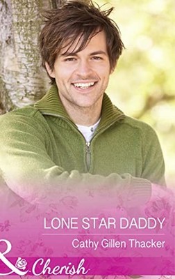Lone Star Daddy: Book 4 (McCabe Mul..., Thacker, Cathy 