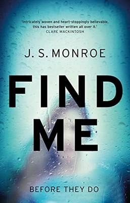 Find Me by Monroe, J.S. Book The Fast Free Shipping