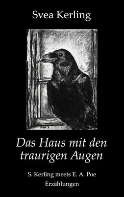 Svea Kerling | Das Haus mit den traurigen Augen | Taschenbuch | Deutsch (2019)