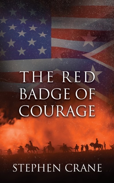 The Red Badge of Courage by Stephen Crane PAPERBACK 9781722503918