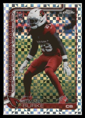 2025 Topps Chrome #368 Denzel Burke X-Fractor