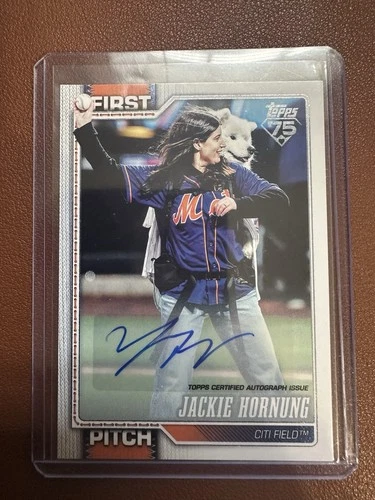 2026 Topps Series 1 Jackie Hornung First Pitch Autographs (RAW)