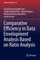Comparative Efficiency In Data Envelopment Analysis Based On Ratio Analysis Buch