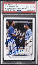 2022 TOPPS SER ONE #329 VLADIMIR GUERRERO JR. & WANDER FRANCO PSA DNA 10