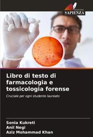 Libro Di Testo Di Farmacologia E Tossicologia Forense Sonia Kukreti (U. A.) Buch