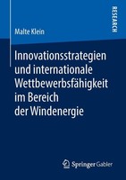 Innovationsstrategien Und Internationale WettbewerbsfäHigkeit Im Bereich Der Win