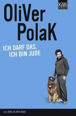 Ich darf das, ich bin Jude Oliver Polak. Mit Jens Oliver Haas Polak, Oli 1404417