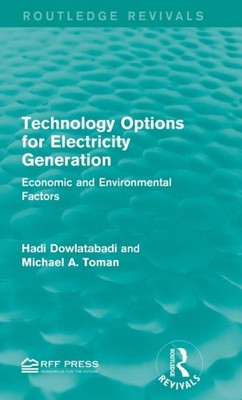 Dowlatabadi - Technologieoptionen für Stromerzeugung wirtschaftlich - J555z