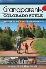 Kate Crowley Mike Link Grandparents Colorado Style (Paperback) (UK IMPORT)