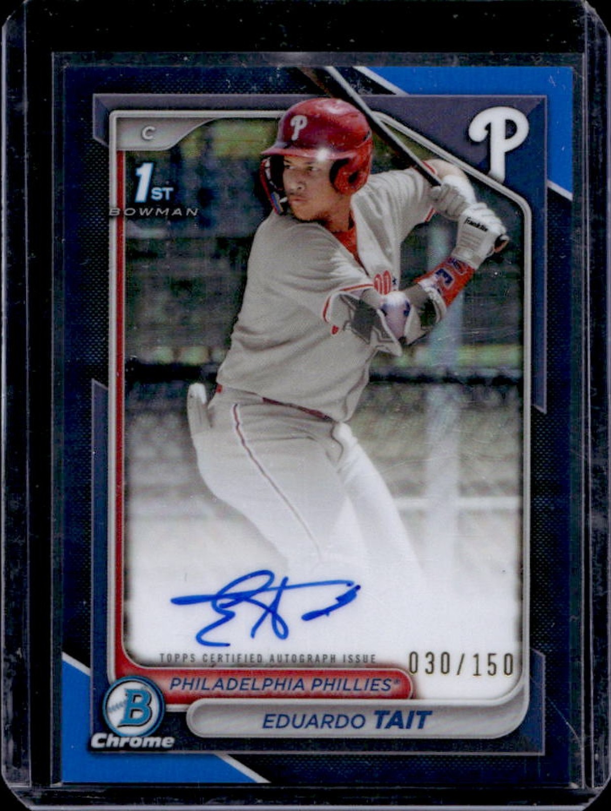 2024 Bowman Chrome Eduardo Tait Auto Blue Refractor 1st Prospect #/150 Phillies