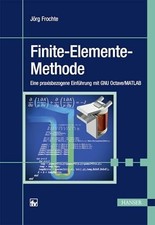 Finite-Elemente-Methode: Eine Buch Carl Hanser Verlag GmbH & Co. KG