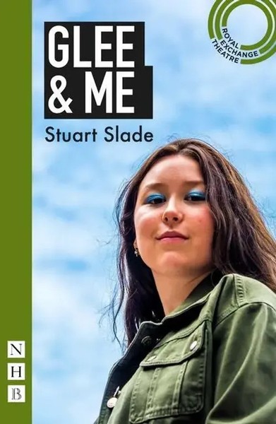 Glee & Me | Stuart Slade | Englisch | Taschenbuch | Kartoniert / Broschiert-image
