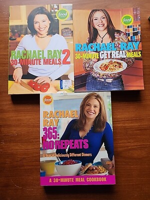 3 Rachel Ray Cookbooks - 30 Min Meals Get Real & 30 Minutes 2 & 365 Meals PBs