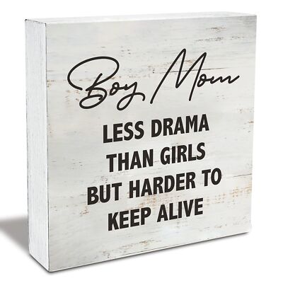 Boy Mom Less Drama Than Girls But Harder to Keep Alive Wood Box Sign Rusitc W...