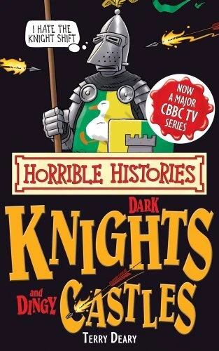 Dark Knights and Dingy Castles (Horrib..., Deary, Terry - Picture 1 of 2