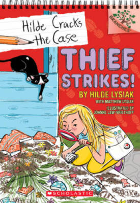 Thief Strikes: A Branches Book (Hilde Cracks the Case 6) - VERY GOOD