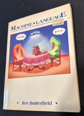 VINTAGE 1984 1st ED Machine Language for the Commodore 64 Jim Butterfield