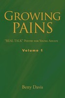 Betty Davis | Growing Pains | Taschenbuch | Englisch (2012) | AuthorHouse