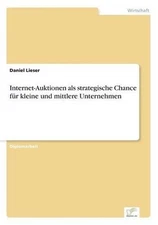 Internet-Auktionen als strategische Chance fr kleine und mittlere Unternehmen by