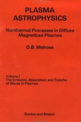 Plasma Astrophysics V.1 by 