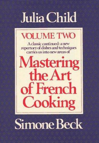 Mastering French Cooking Vol 2 by Julia Child 1970 Hardcover Cookbook