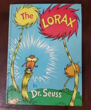 Dr. Seuss, Theodor Geisel THE LORAX NY: Random House, 1971. 1ST Edition RARE