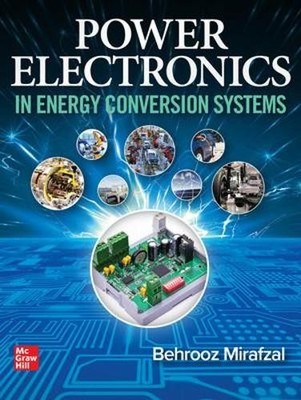 Power Electronics in Energy Conversion Systems - 9781260463804