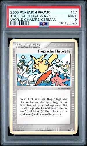 2005 POKEMON WORLD CHAMPIONSHIP PROMO GERMAN #27 TROPICAL TIDAL WAVE PSA 9