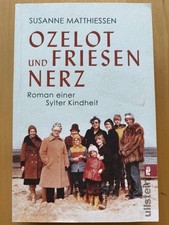 Ozelot und Friesennerz - Susanne Matthiessen (Taschenbuch)