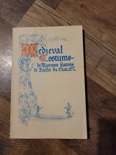 Medieval Costume by Katrine De Baillie 1988, Trade Paperback, Reprint 