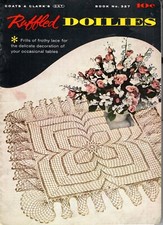 Vintage 1957 Ruffled Doilies Crochet Pattern Book Coats and Clarks Book No. 327
