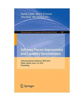 Software Process Improvement and Capability Determination: 16th International Co
