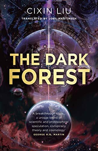 The Dark Forest (The Three-Body Problem) By Cixin Liu, Ken Liu