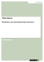 Mediation Im Interkulturellen Kontext Tobias RöSner Taschenbuch 172 S. Deutsch