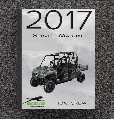 2017 700 500 UTV SIDE BY SIDE SERVICE MANUAL FITS ARCTIC CAT HDX CREW 2260-902