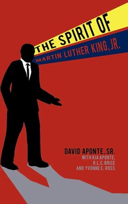 Sr. David Aponte (u. a.) | The Spirit of Martin Luther King, Jr. | Taschenbuch