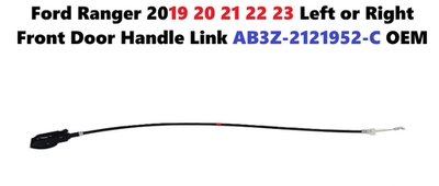2019-23 Ford Ranger 2.3L Left or Right Front Door Handle Link AB3Z