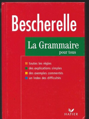 BESCHERELLE - Die Grammatik für alle - Hatier 1997