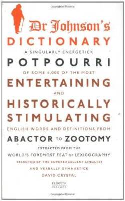 Dr Johnsons Dictionary - Hardcover By Johnson, Samuel - GOOD