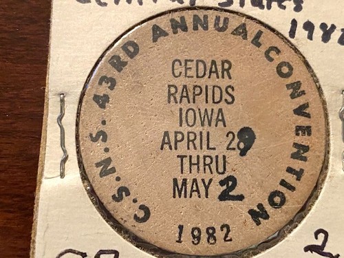 Vintage wooden token C.S.N.S. 43rd Convention Cedar Rapids Coin Club 1982 - Picture 3 of 3
