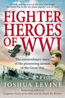 Fighter Heroes Of Wwi | Joshua Levine | Taschenbuch | Kartoniert / Broschiert