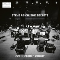 Colin Currie - Steve Reich The Sextets - Cd Album - F123Z