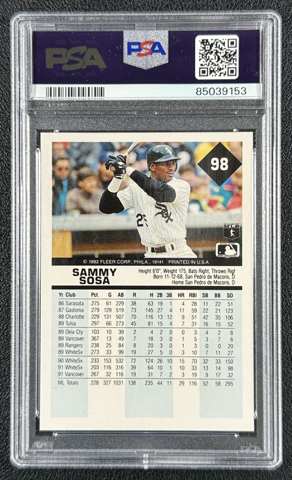 SAMMY SOSA PSA 10 1992 FLEER #98 WHITE SOX POP 19 GEM MINT 9153 view 2