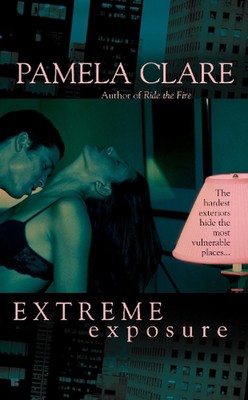 Extreme Exposure von Pamela Clare (Englisch) Taschenbuch